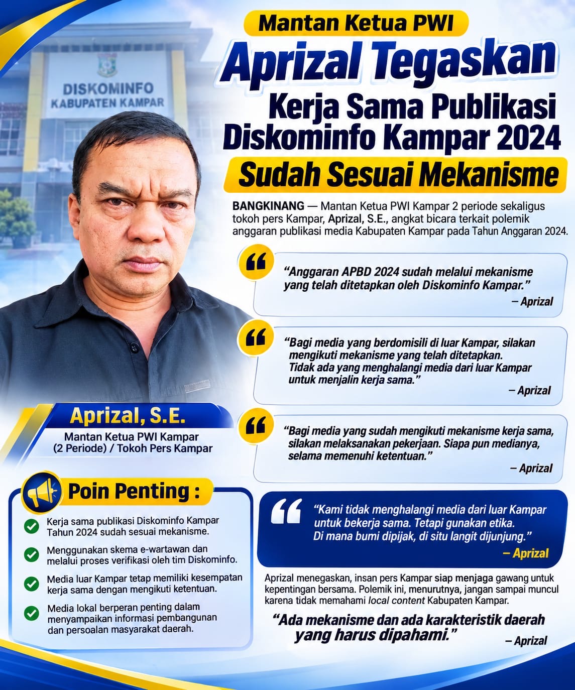Mantan Ketua PWI Aprizal Tegaskan Kerja Sama Publikasi Diskominfo Kampar 2024 Sudah Sesuai Mekanisme Mantan Ketua PWI Aprizal Tegaskan Kerja Sama Publikasi Diskominfo Kampar 2024 Sudah Sesuai Mekanisme